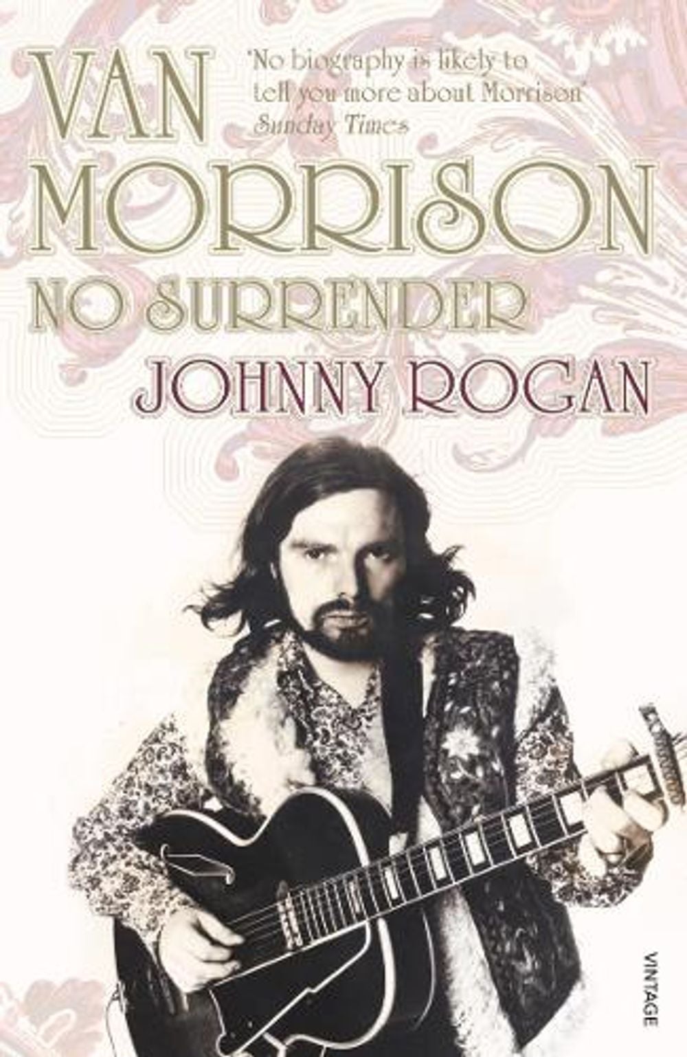 Van Morrison by Johnny Rogan - ISBN: 9780099431831