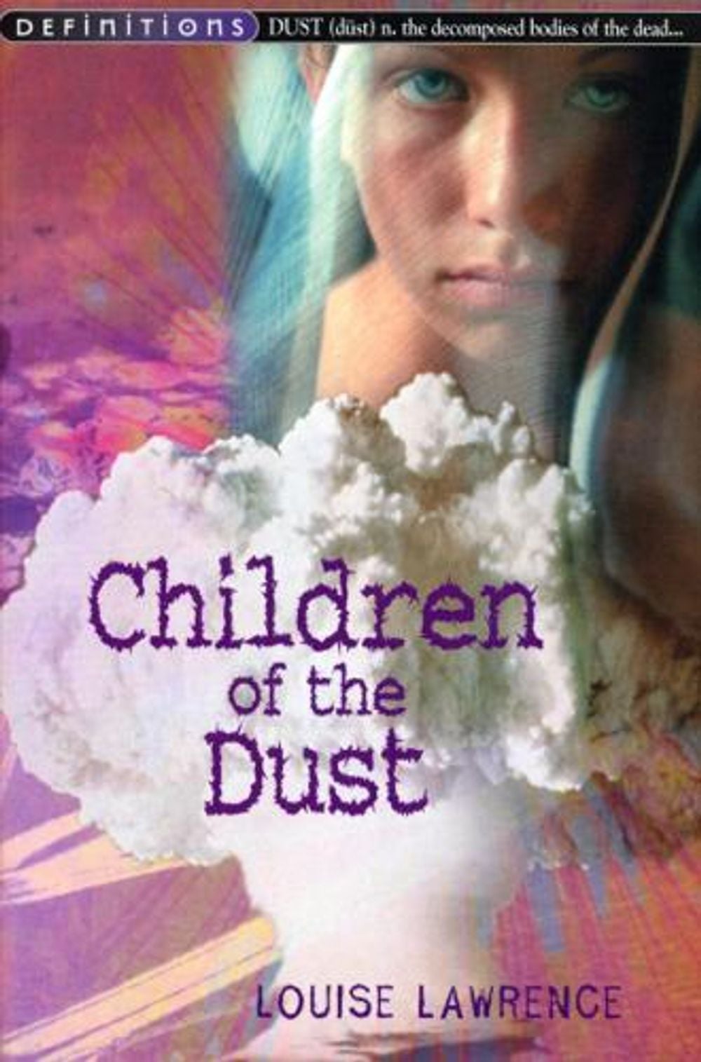 Children Of The Dust by Louise Lawrence - ISBN: 9780099433422