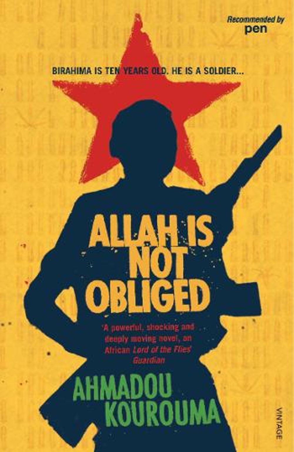 Allah Is Not Obliged by Ahmadou Kourouma - ISBN: 9780099433927