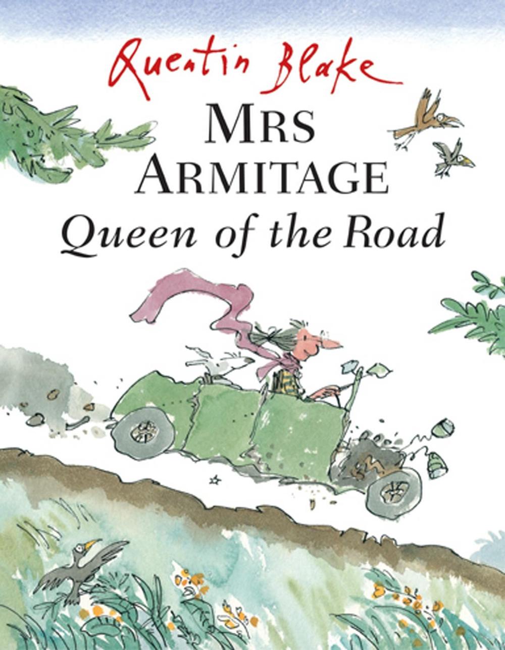 Mrs Armitage Queen Of The Road by Quentin Blake - ISBN: 9780099434245
