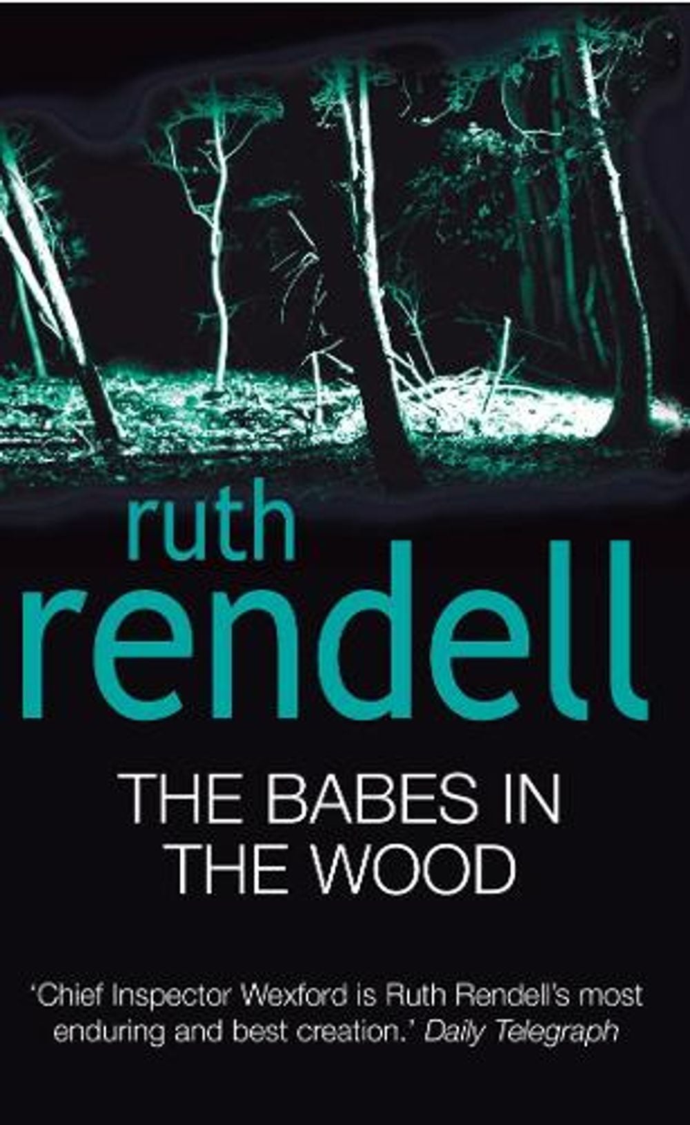 The Babes In The Wood by Ruth Rendell - ISBN: 9780099435440