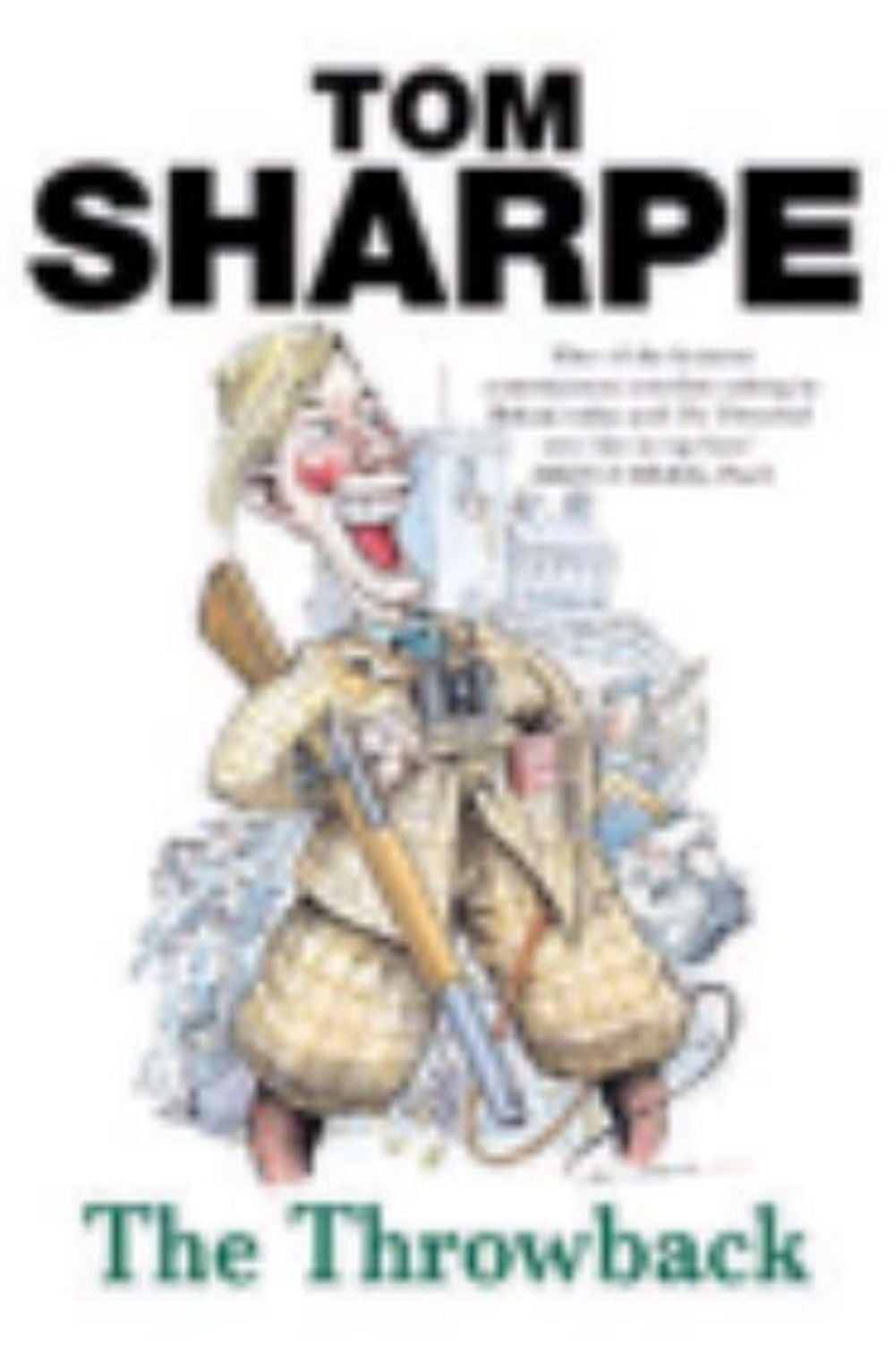 The Throwback by Tom Sharpe - ISBN: 9780099435525