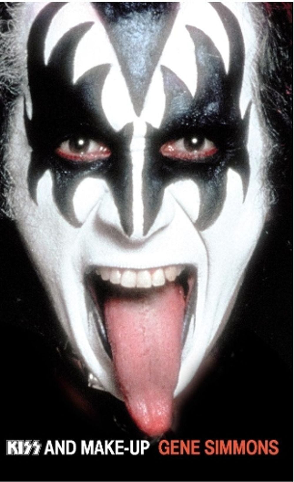 Kiss and Make-Up by Gene Simmons - ISBN: 9780099436140