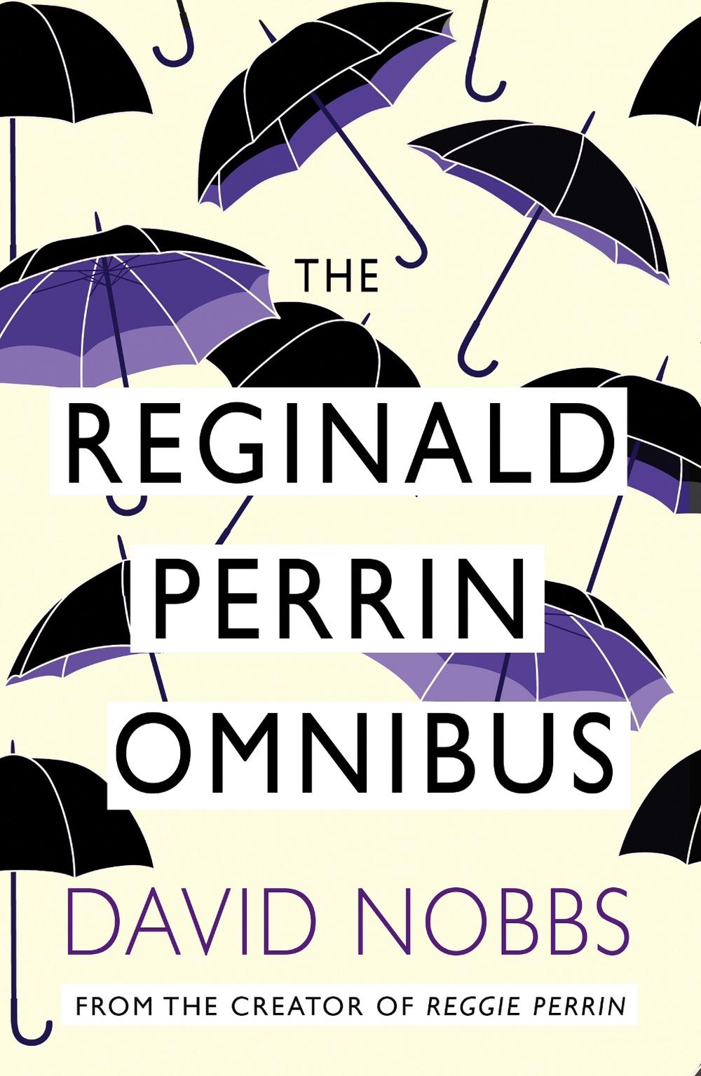 Reginald Perrin Omnibus by David Nobbs - ISBN: 9780099436669