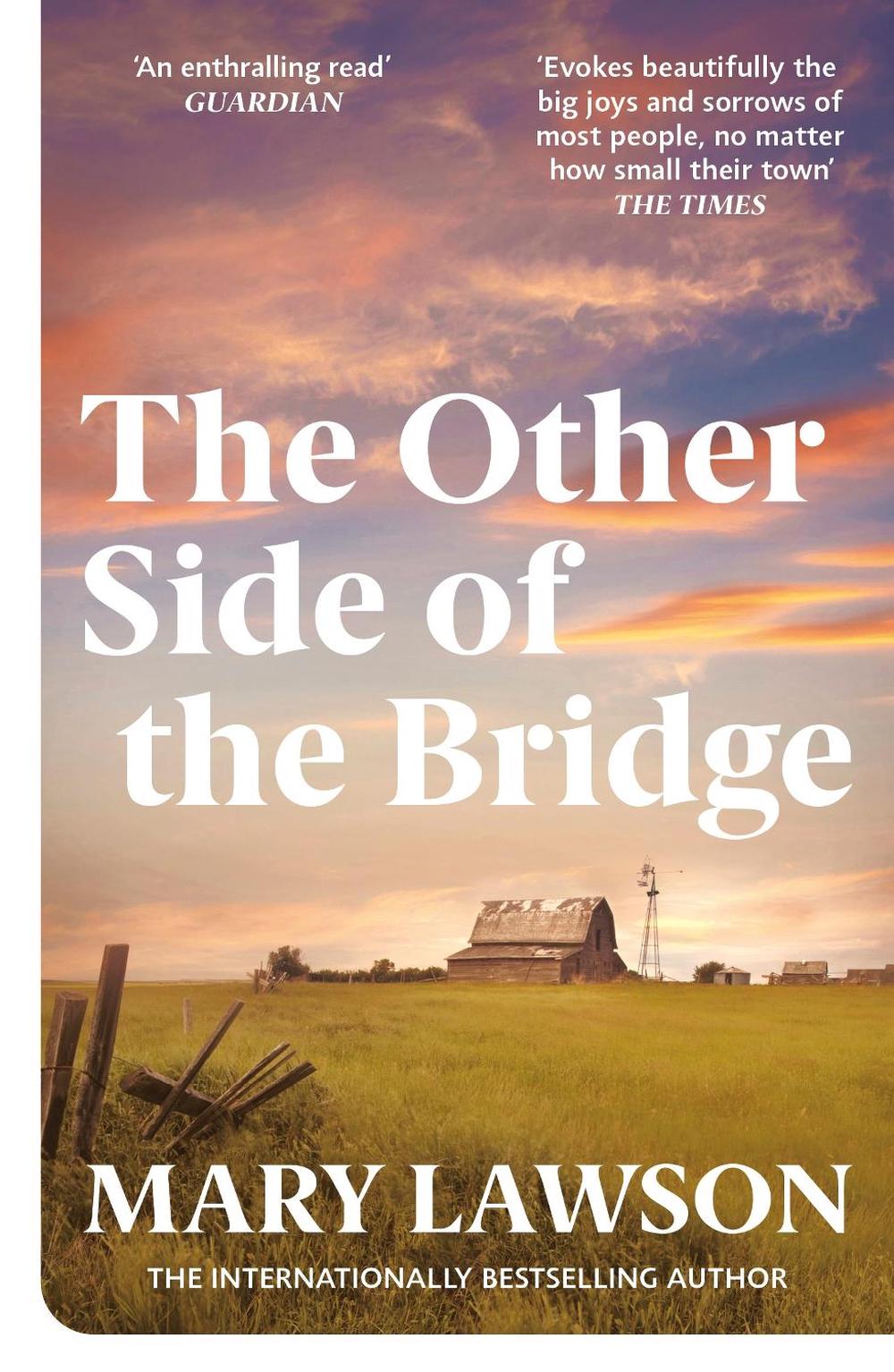 The Other Side of the Bridge by Mary Lawson - ISBN: 9780099437260