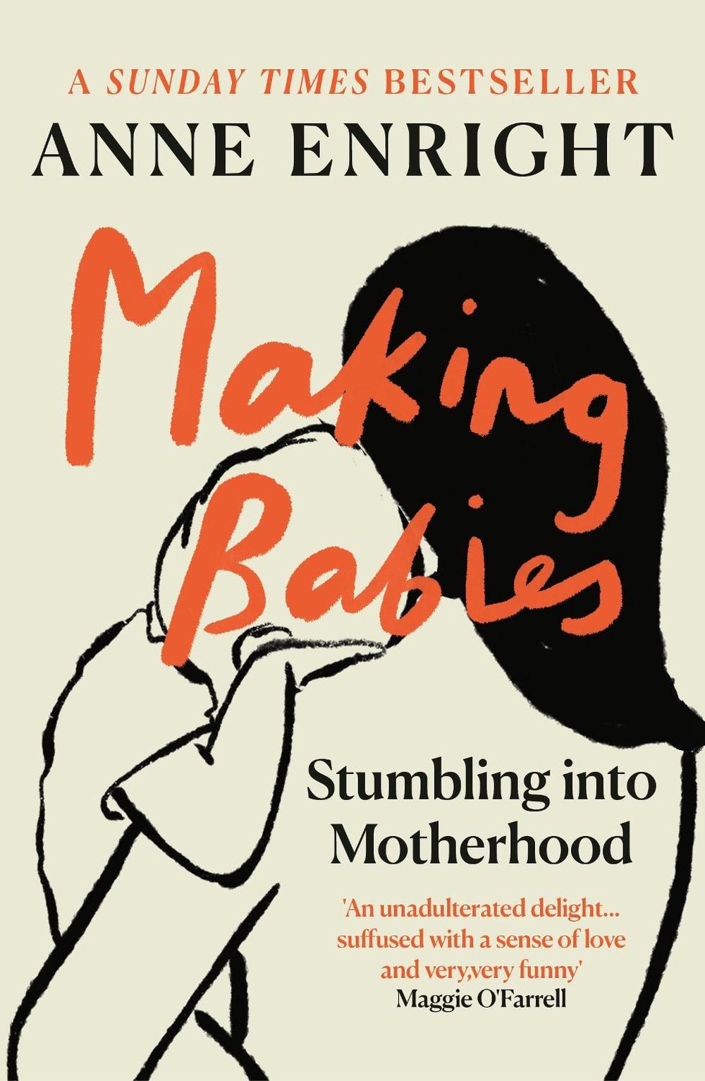 Making Babies by Anne Enright, Paperback, 9780099437628 Buy online at
