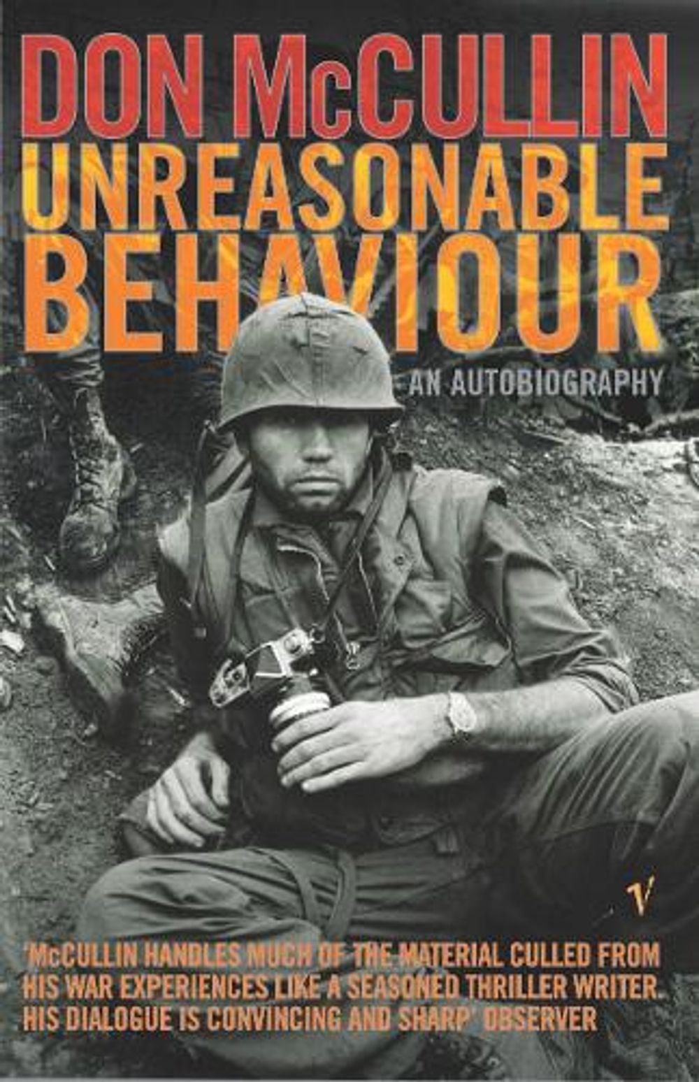 Unreasonable Behaviour by Don McCullin - ISBN: 9780099437765
