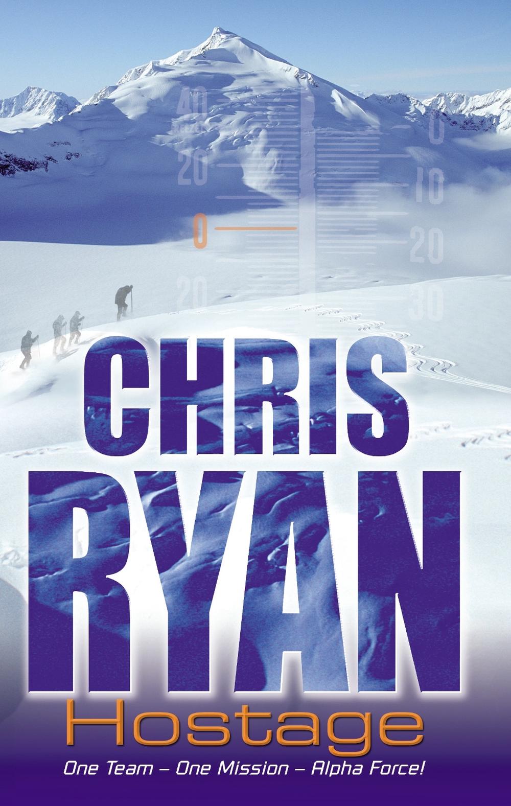 Alpha Force: Hostage by Chris Ryan - ISBN: 9780099439271