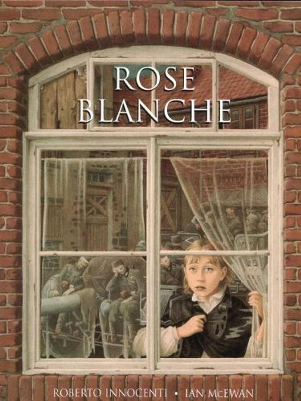 Rose Blanche by Ian McEwan - ISBN: 9780099439509