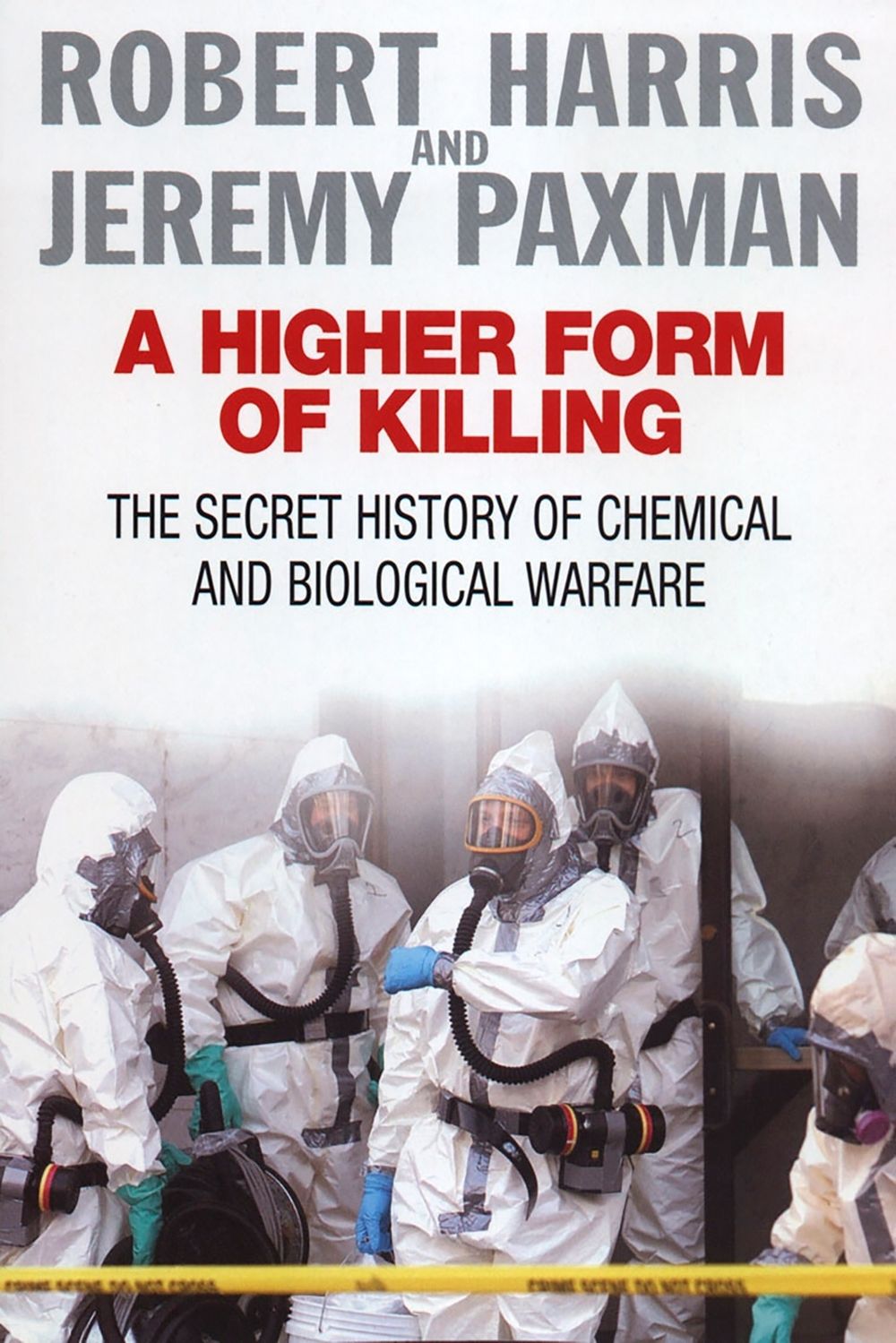 A Higher Form of Killing by Jeremy Paxman - ISBN: 9780099441595