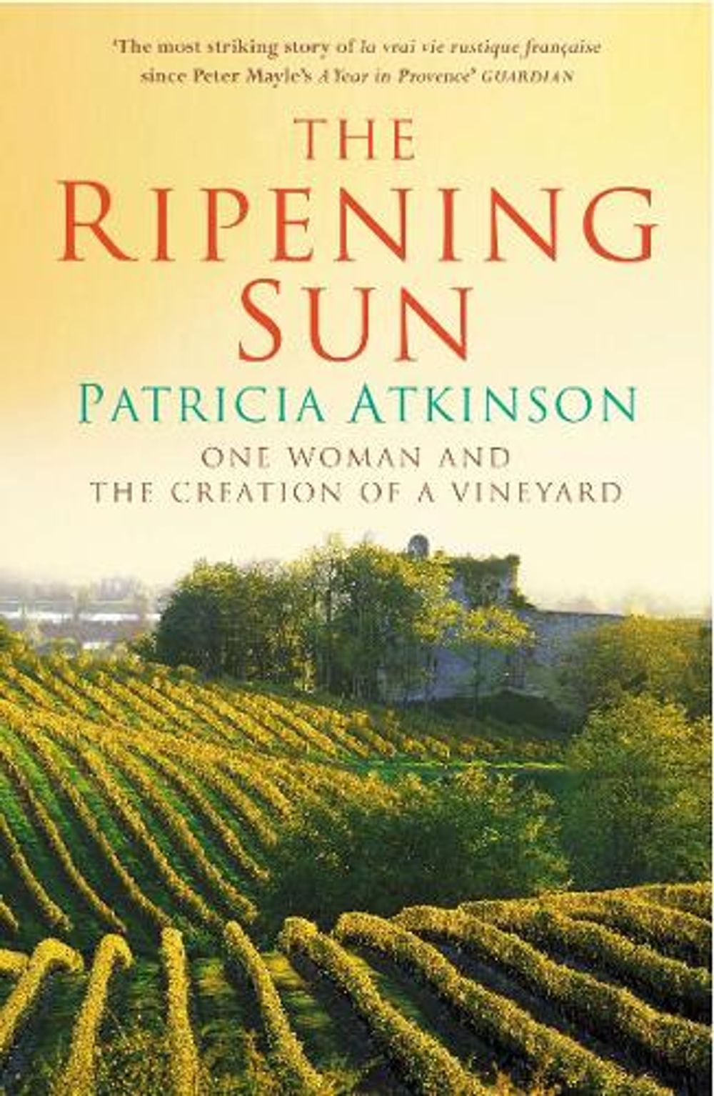 The Ripening Sun by Patricia Atkinson - ISBN: 9780099443162