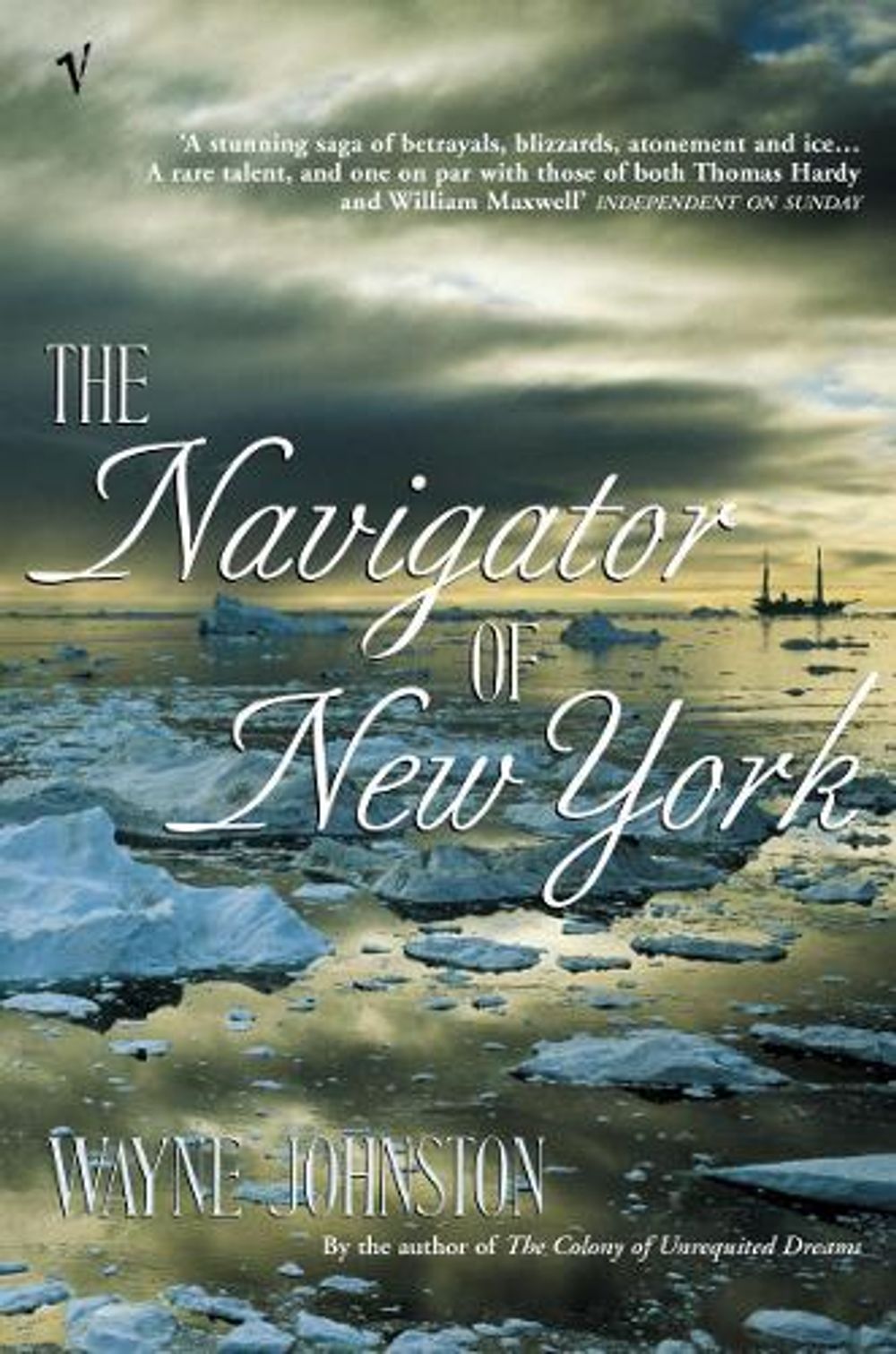 The Navigator Of New York by Wayne Johnston - ISBN: 9780099444893