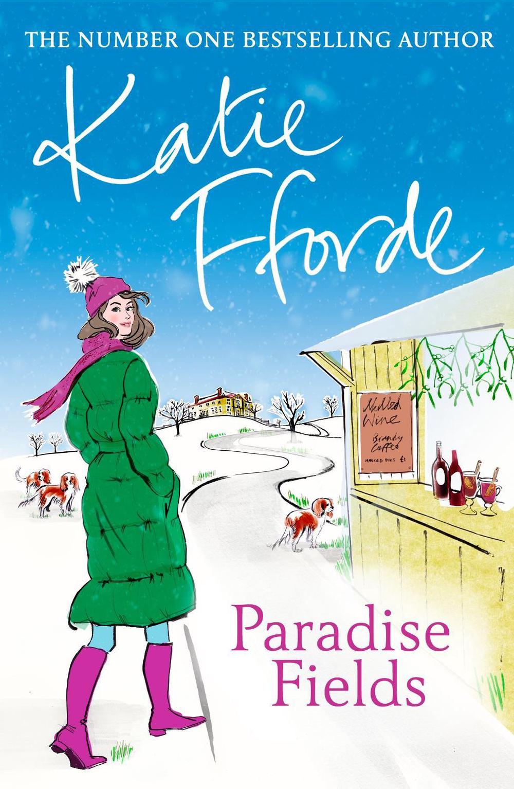Paradise Fields by Katie Fforde - ISBN: 9780099446620