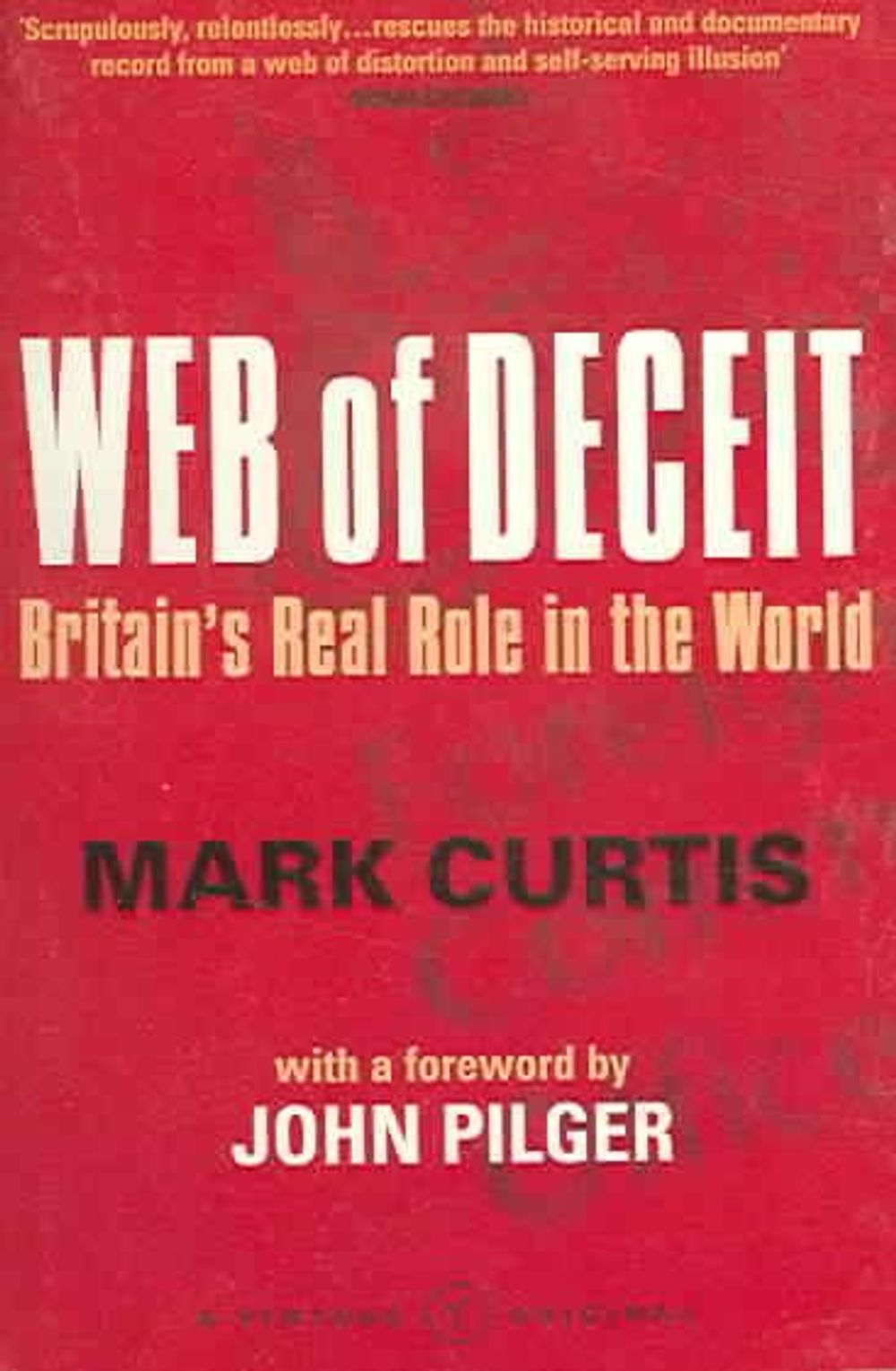 Web Of Deceit by Mark Curtis - ISBN: 9780099448396
