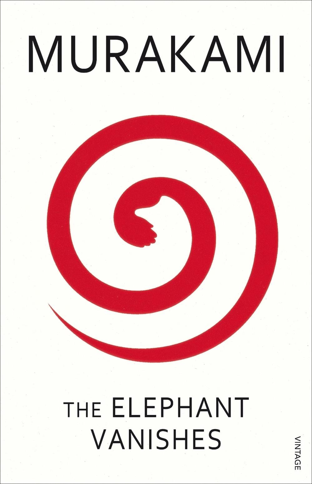 The Elephant Vanishes by Haruki Murakami - ISBN: 9780099448754
