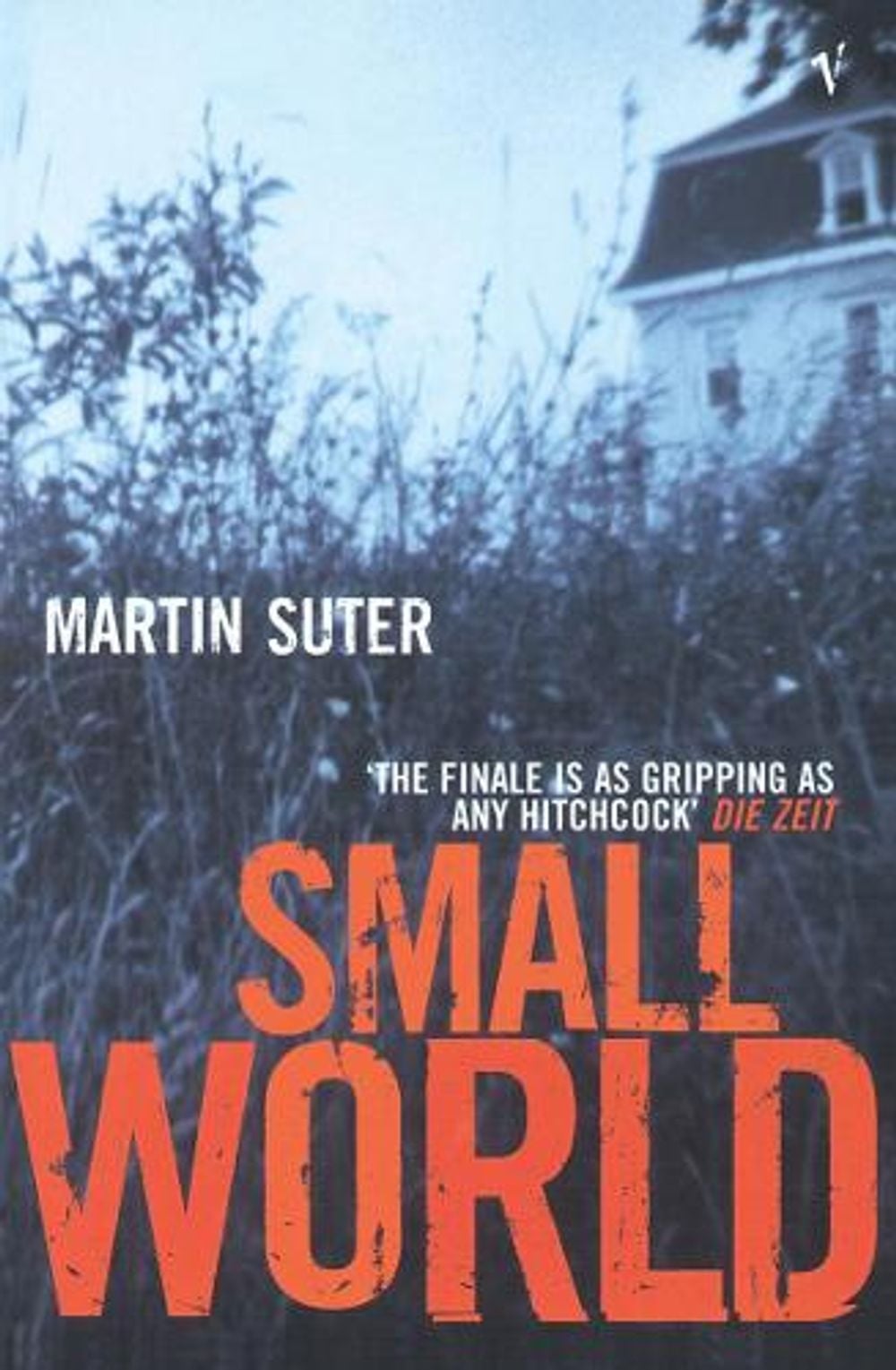 Small World by Martin Suter - ISBN: 9780099449126