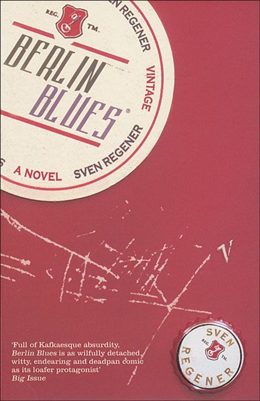 Berlin Blues by Sven Regener - ISBN: 9780099449232