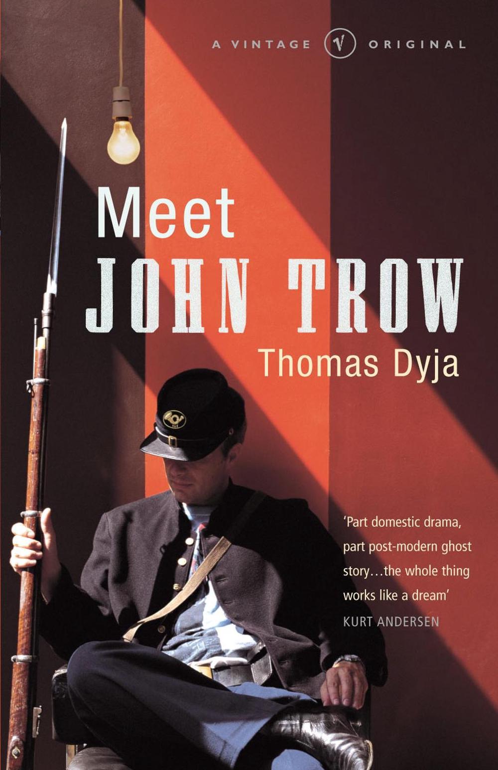 Meet John Trow by Thomas Dyja - ISBN: 9780099449676
