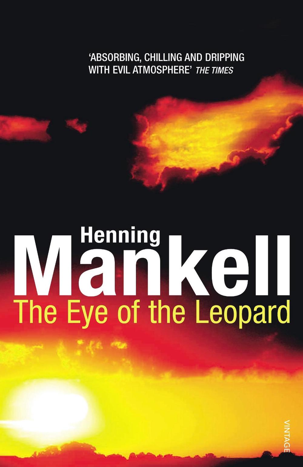 The Eye of the Leopard by Henning Mankell - ISBN: 9780099450153
