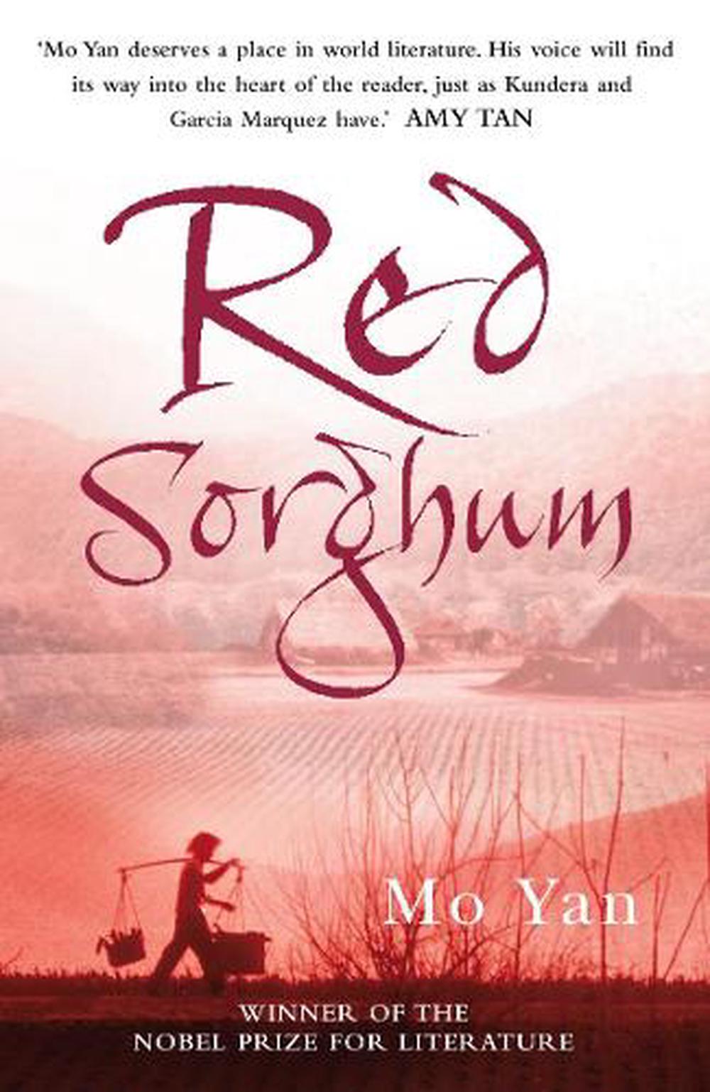 Red Sorghum By Mo Yan Paperback 9780099451679 Buy Online At The Nile 8710