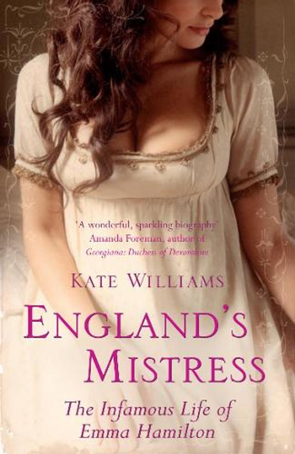 England's Mistress by Kate Williams - ISBN: 9780099451839