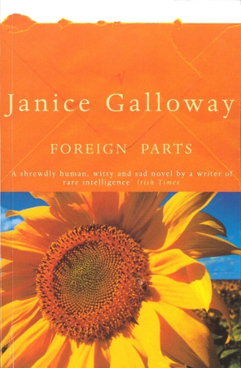 Foreign Parts by Janice Galloway, Paperback, 9780099453017 Buy online