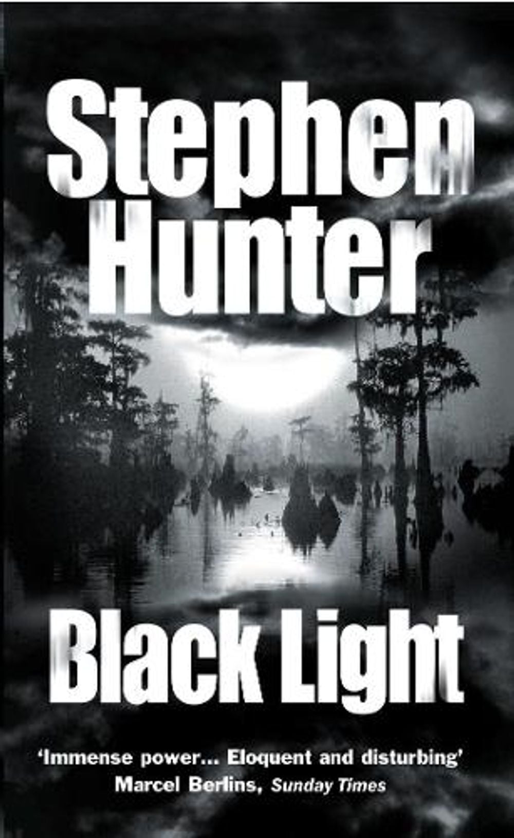 Black Light by Stephen Hunter - ISBN: 9780099453192