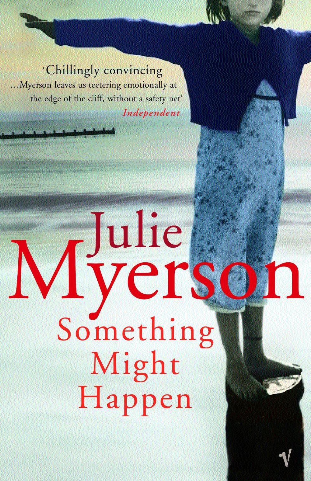 Something Might Happen by Julie Myerson - ISBN: 9780099453529