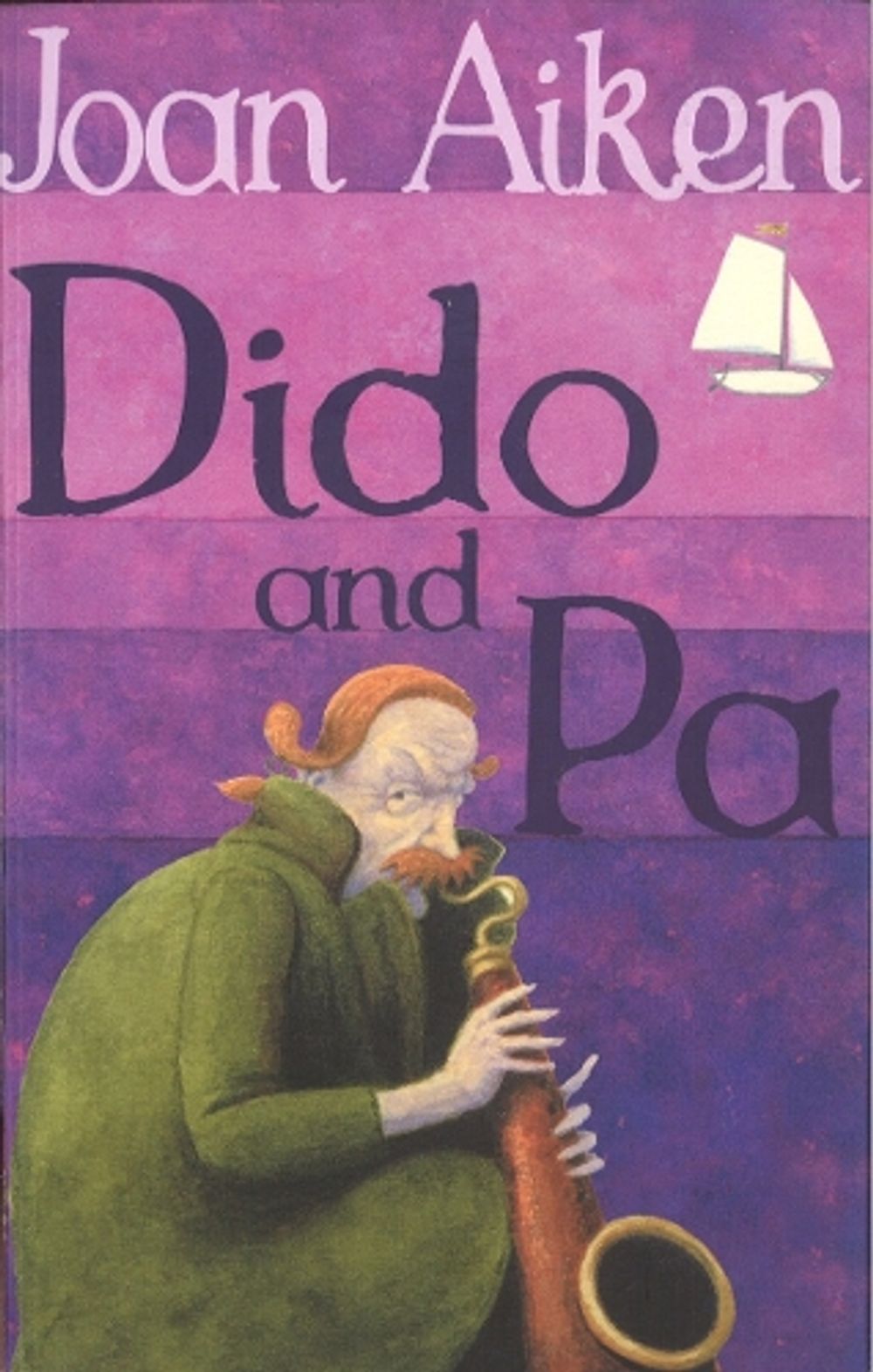 Dido And Pa by Joan Aiken - ISBN: 9780099456667
