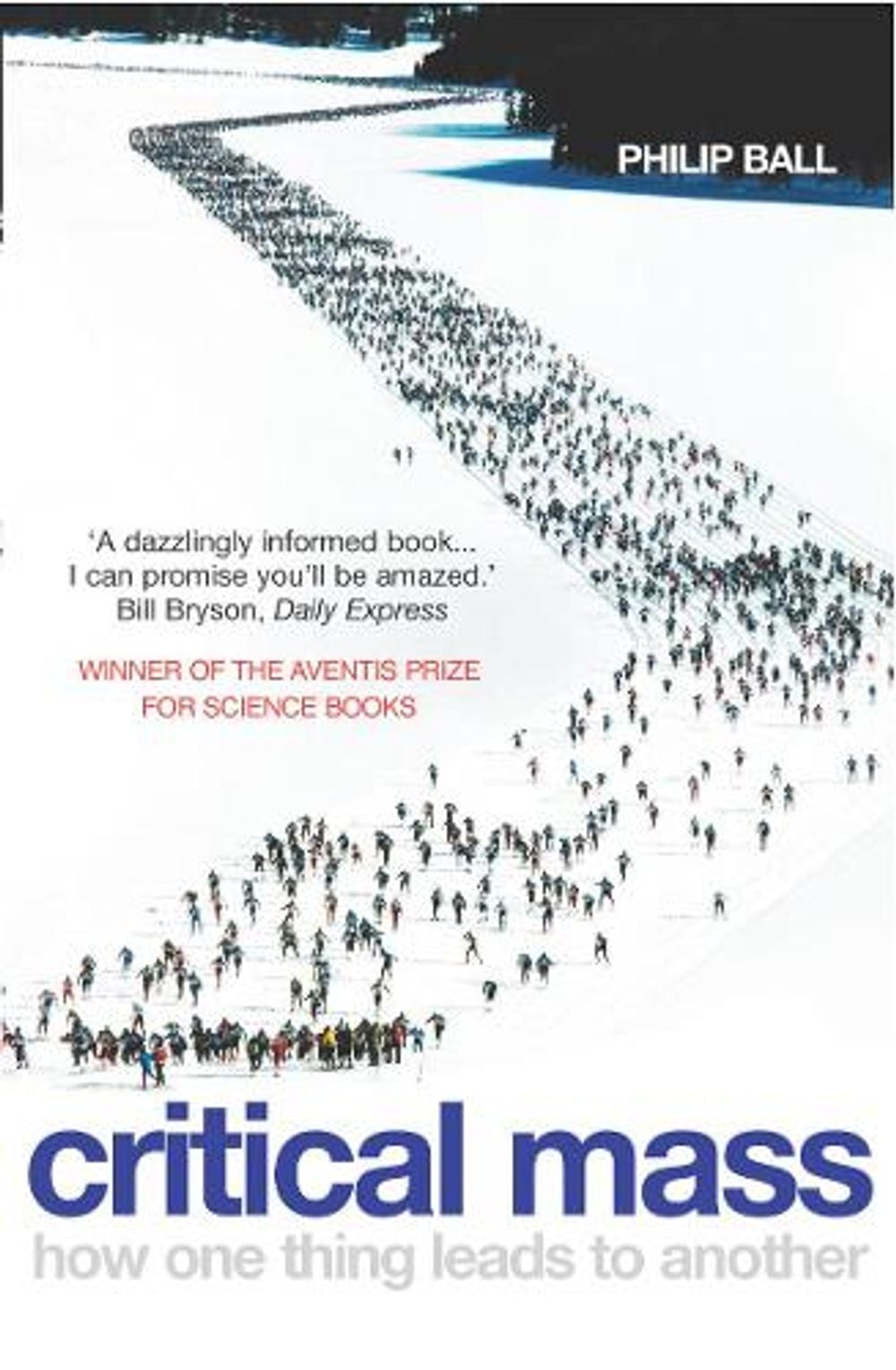 Critical Mass by Philip Ball - ISBN: 9780099457862