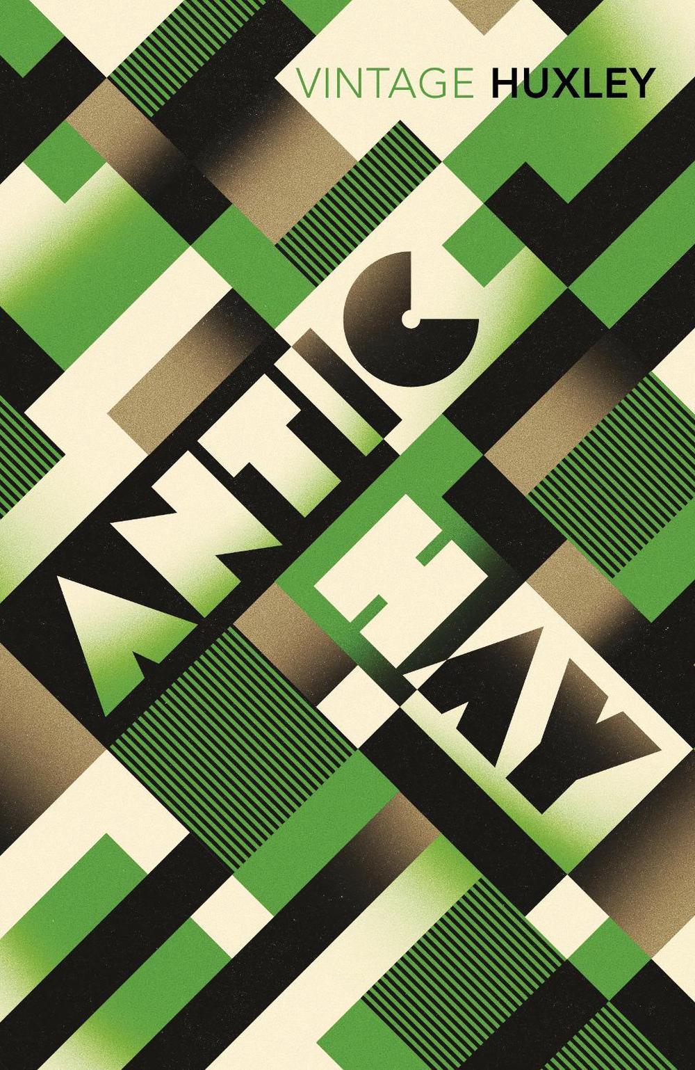 Antic Hay by Aldous Huxley - ISBN: 9780099458180