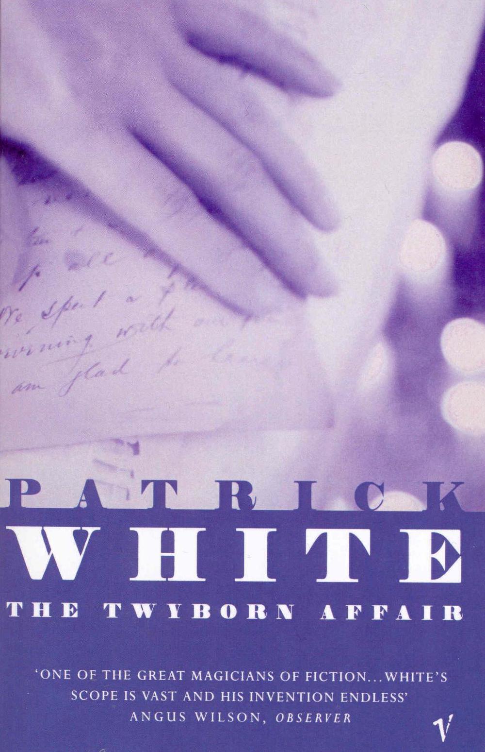 The Twyborn Affair by Patrick White - ISBN: 9780099458210