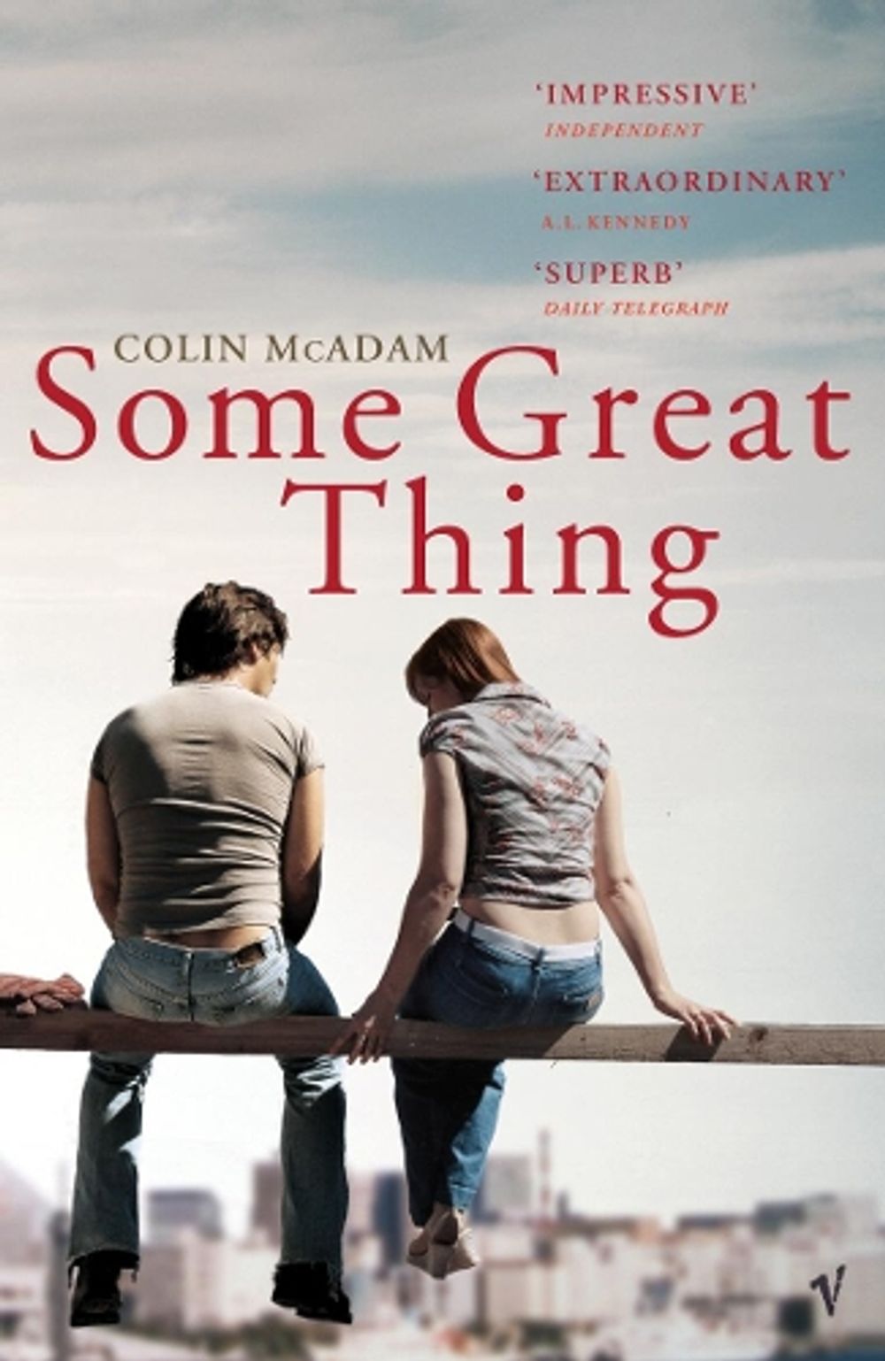 Some Great Thing by Colin McAdam - ISBN: 9780099458944
