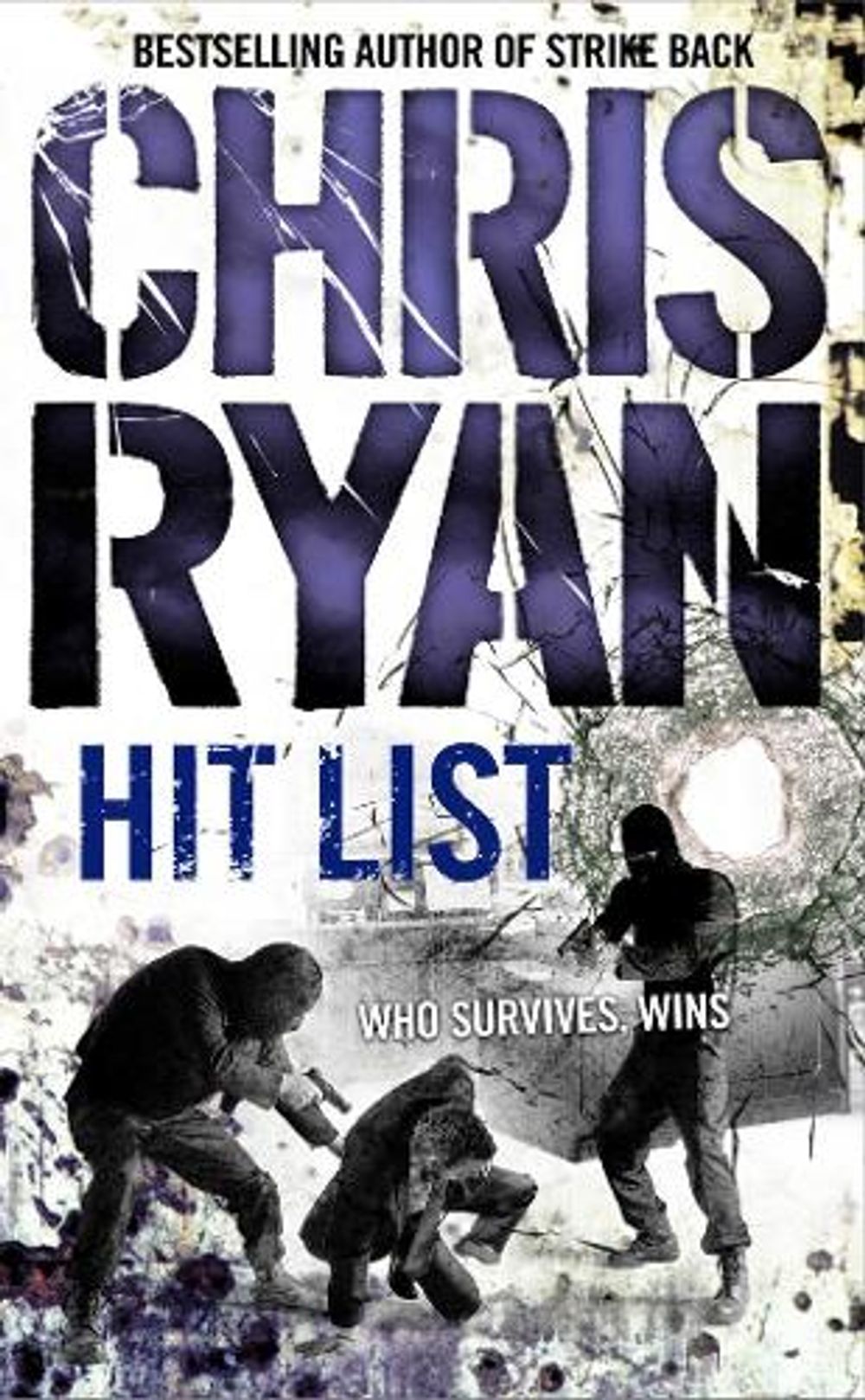 Hit List by Chris Ryan - ISBN: 9780099460145