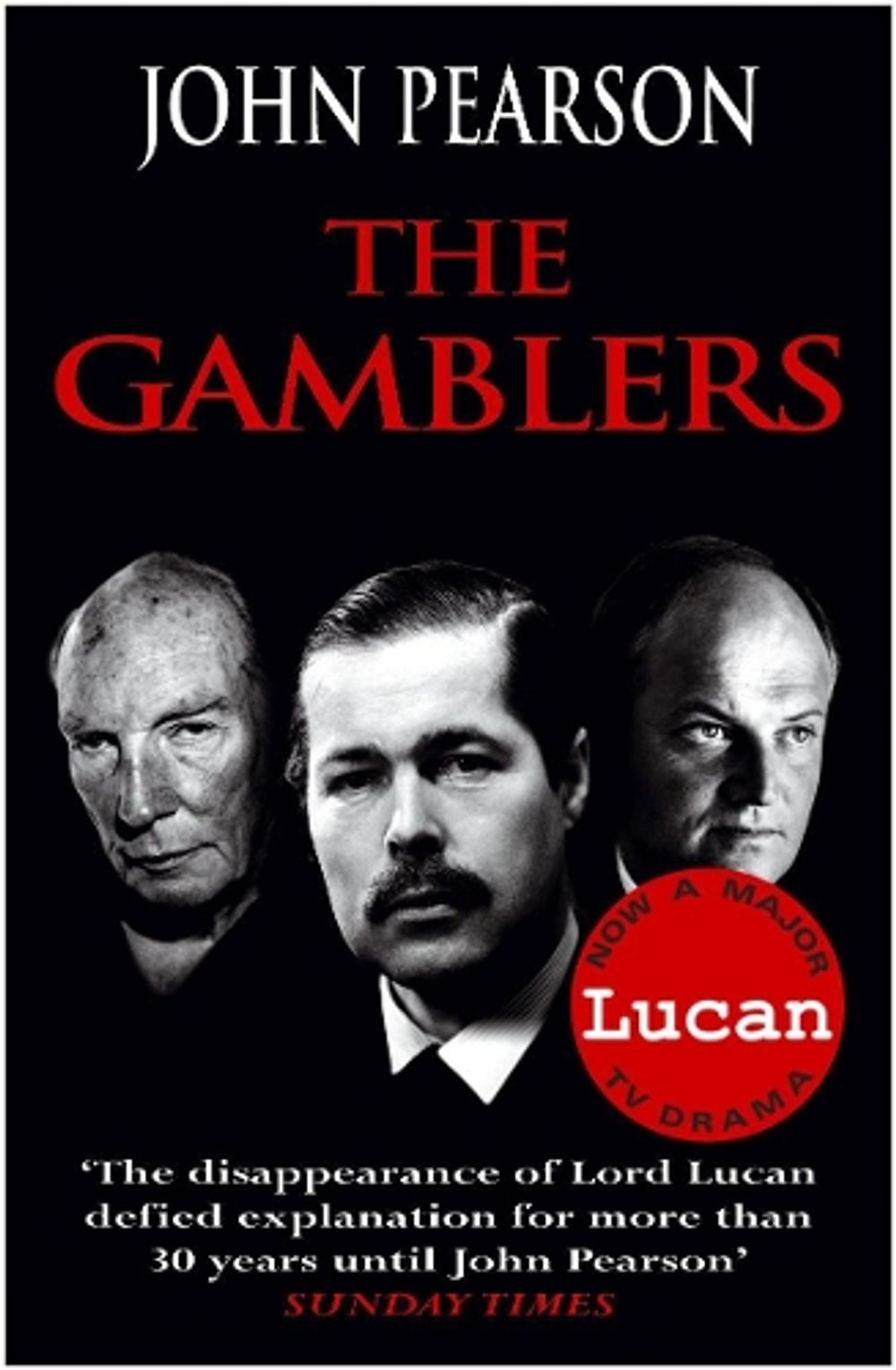 The Gamblers by John Pearson - ISBN: 9780099461180