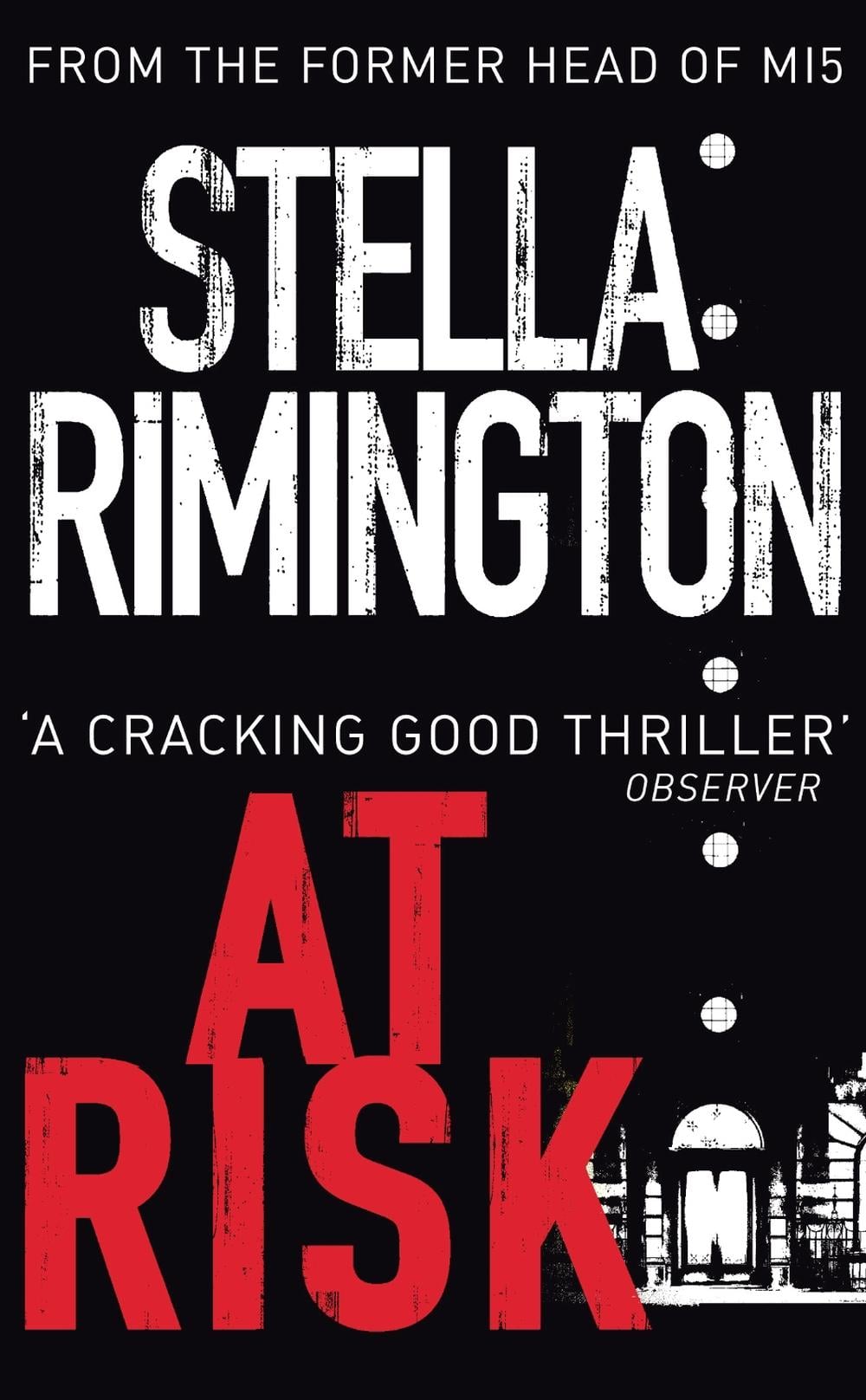 At Risk by Stella Rimington - ISBN: 9780099461395