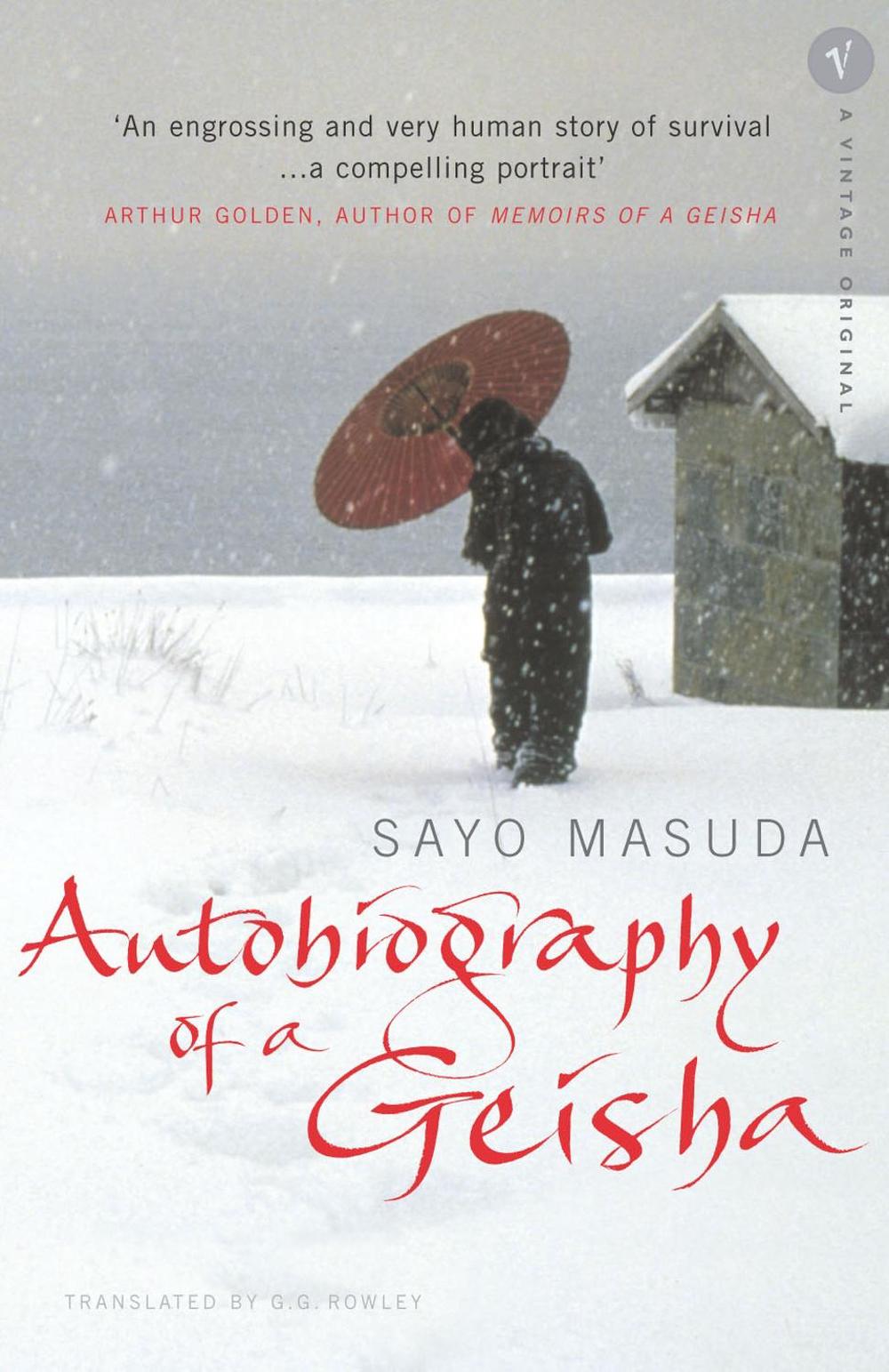 Autobiography Of A Geisha by Sayo Masuda - ISBN: 9780099462040