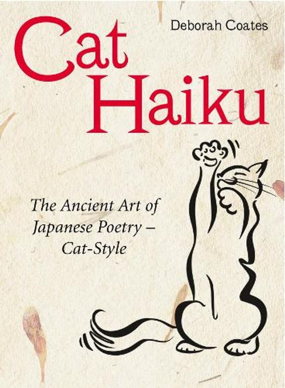 Cat Haiku by Deborah Coates - ISBN: 9780099463283