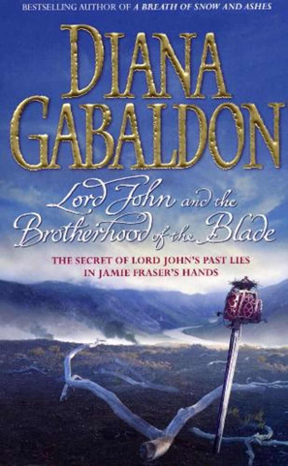 Lord John and the Brotherhood of the Blade by Diana Gabaldon - ISBN: 9780099463337