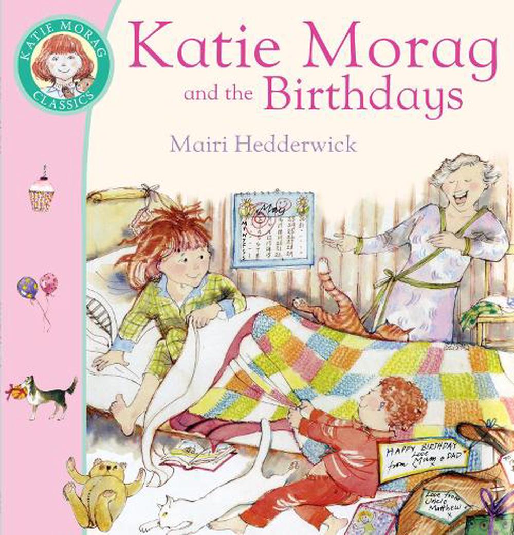 Nile　Mairi　Hedderwick,　Buy　Paperback,　Birthdays　The　by　at　And　online　Katie　9780099464266　Morag　The