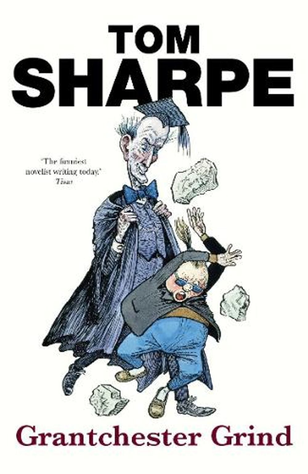 Grantchester Grind by Tom Sharpe - ISBN: 9780099466543