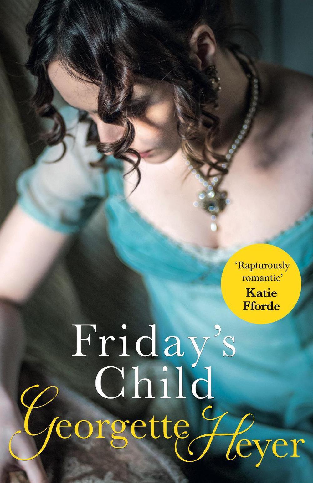 Friday's Child by Georgette Heyer - ISBN: 9780099468042