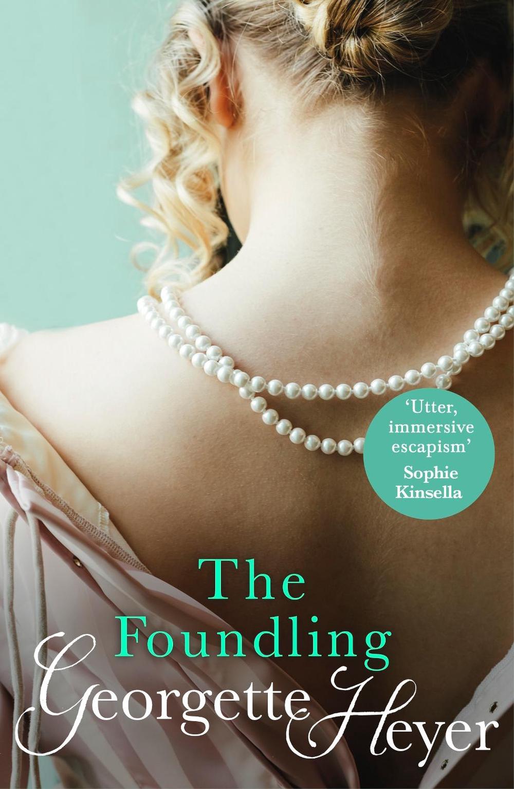 The Foundling by Georgette Heyer - ISBN: 9780099468066