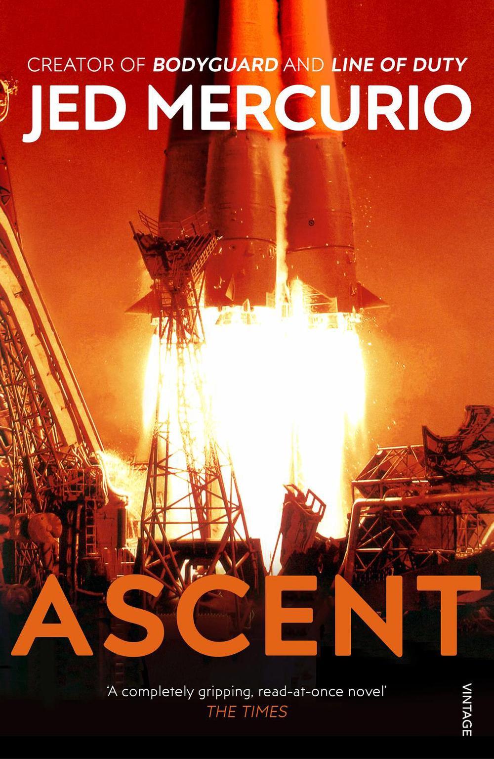Ascent by Jed Mercurio - ISBN: 9780099468523