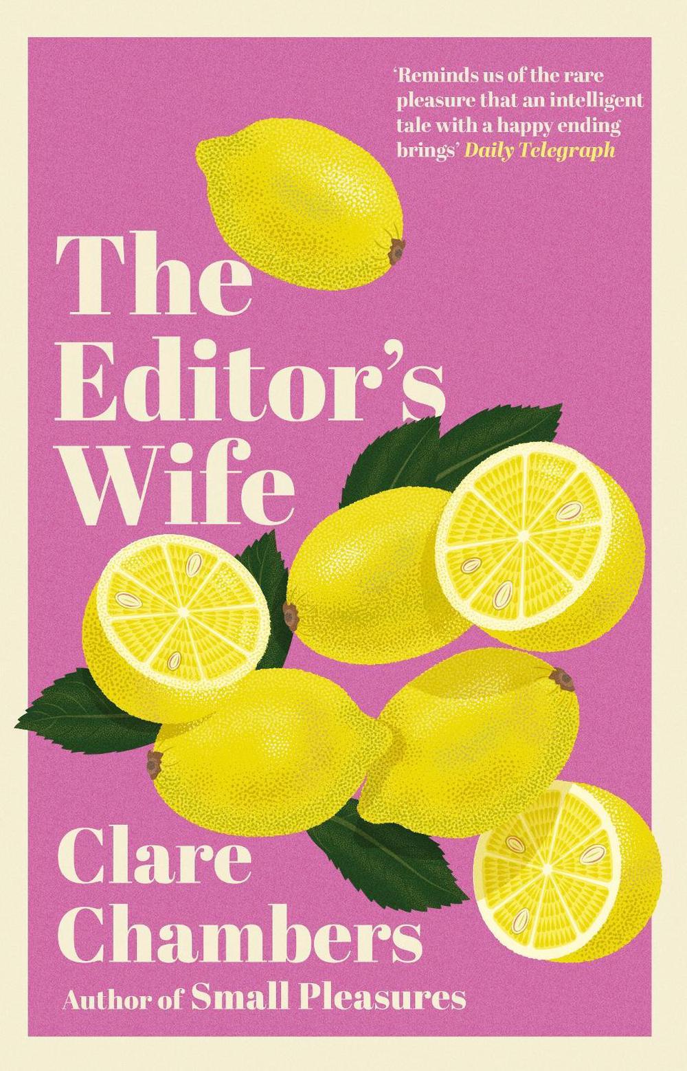 The Editor's Wife by Clare Chambers - ISBN: 9780099469322