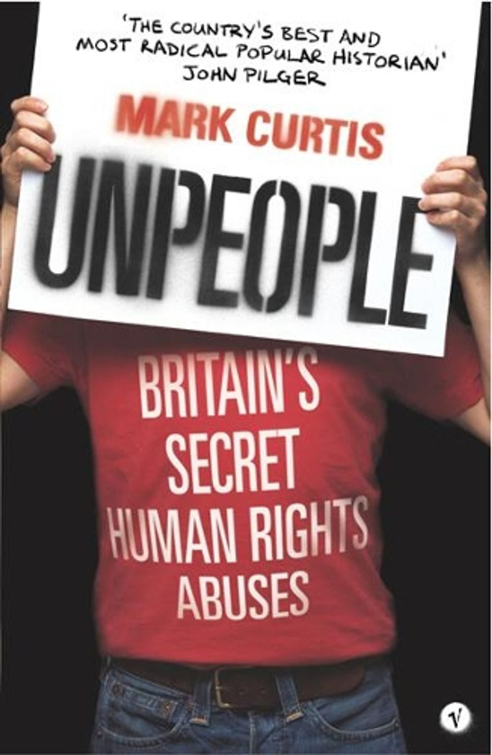 Unpeople by Mark Curtis - ISBN: 9780099469728