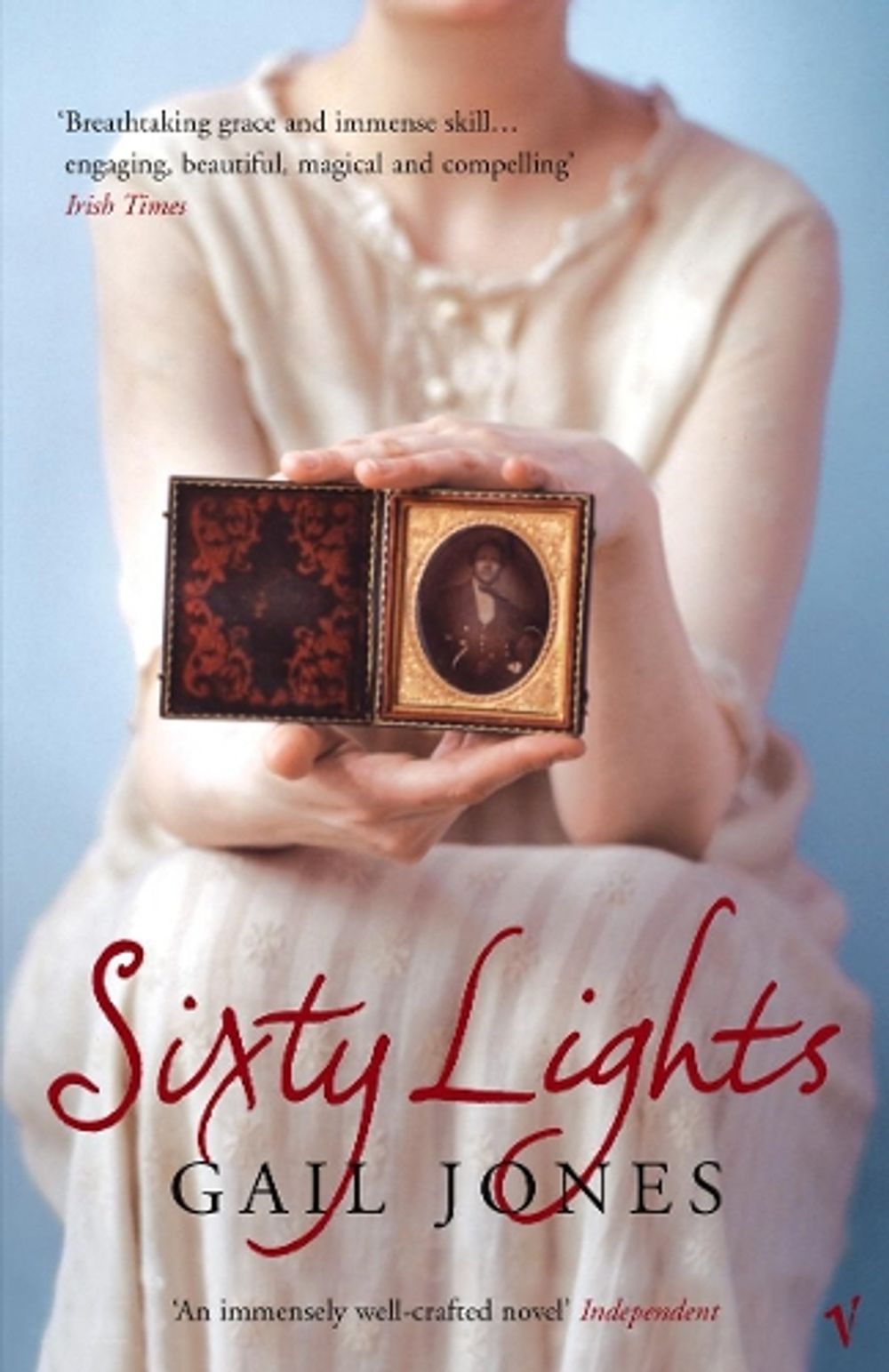 Sixty Lights by Gail Jones - ISBN: 9780099472032