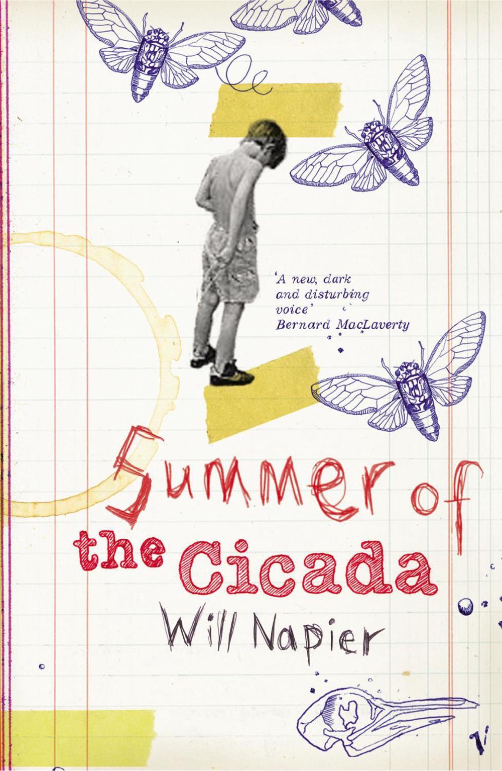 Summer Of The Cicada by Will Napier - ISBN: 9780099472230
