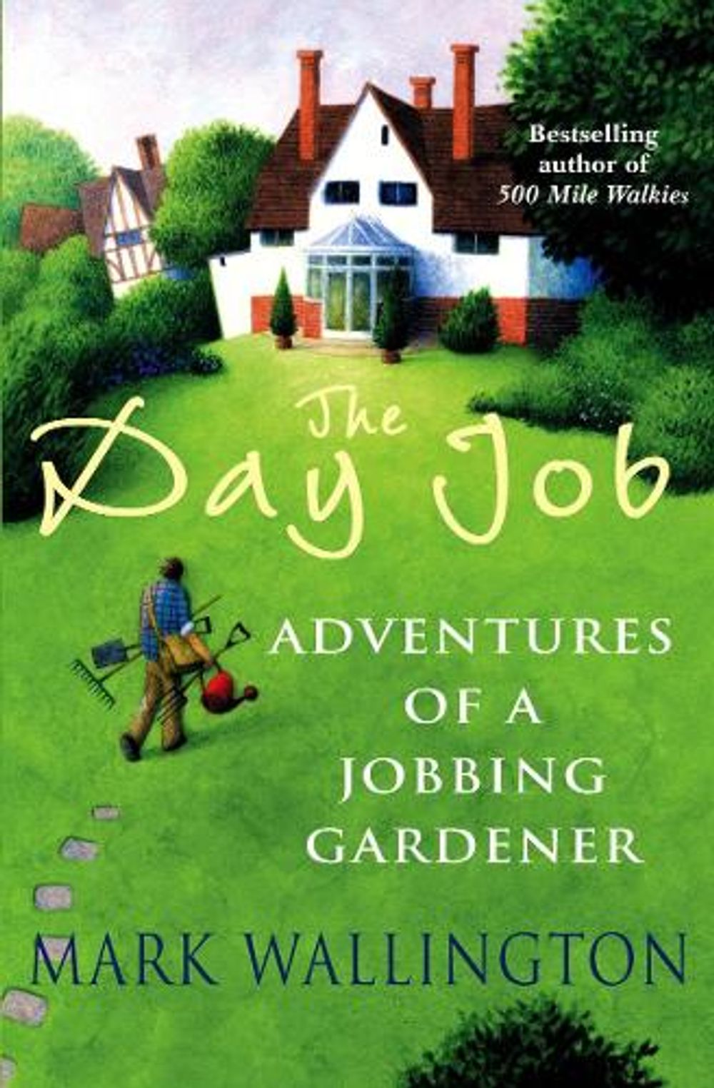 The Day Job by Mark Wallington - ISBN: 9780099472674
