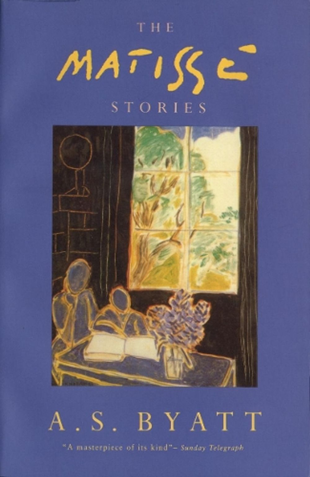 The Matisse Stories by A.S. Byatt - ISBN: 9780099472711